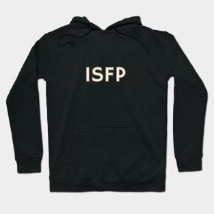 Myers Briggs Typography ISFP Hoodie